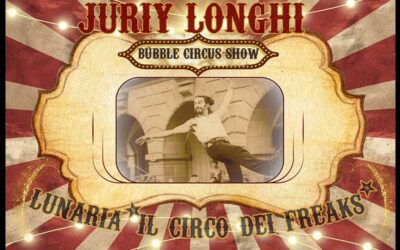 Juriy Longhi – Bubble Circus Show