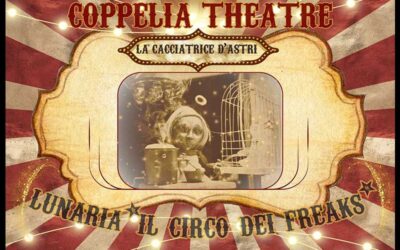 Coppelia Theatre – La cacciatrice d’astri